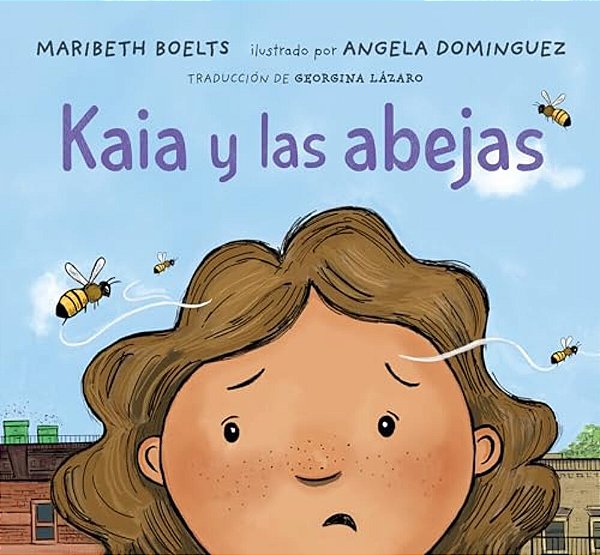 Kaia Y Las Abejas-..