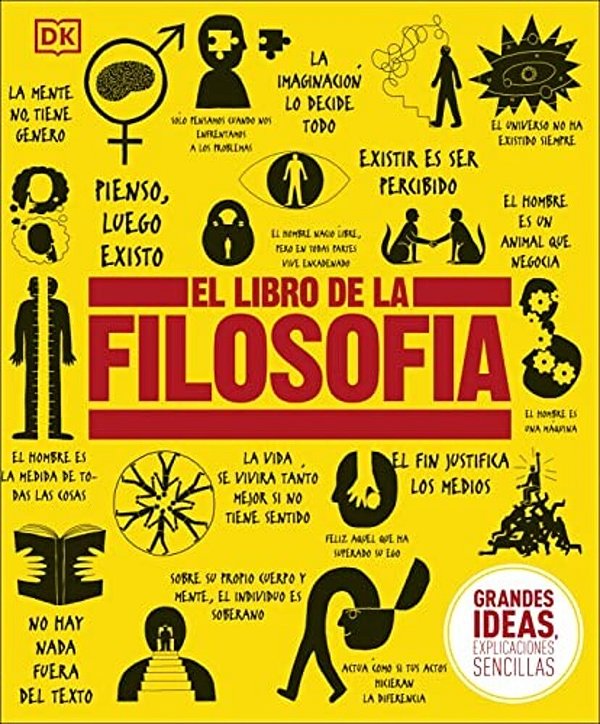 El Libro De La Filosofia (The Philosophy Book)-..