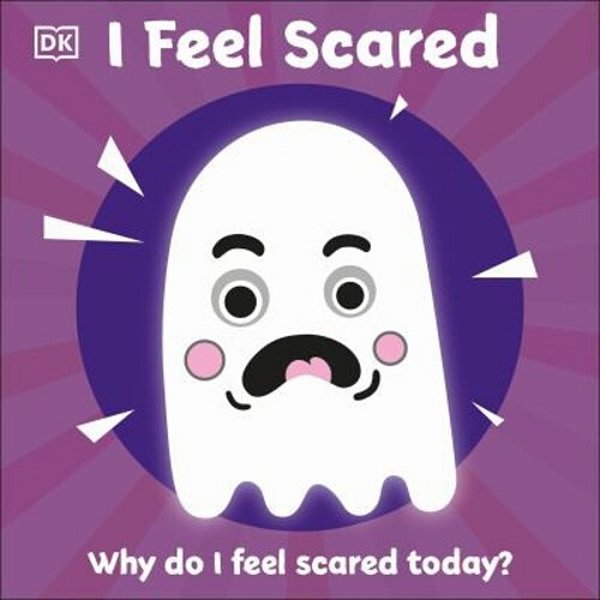 I Feel Scared: Why Do I Feel Scared Today?-..