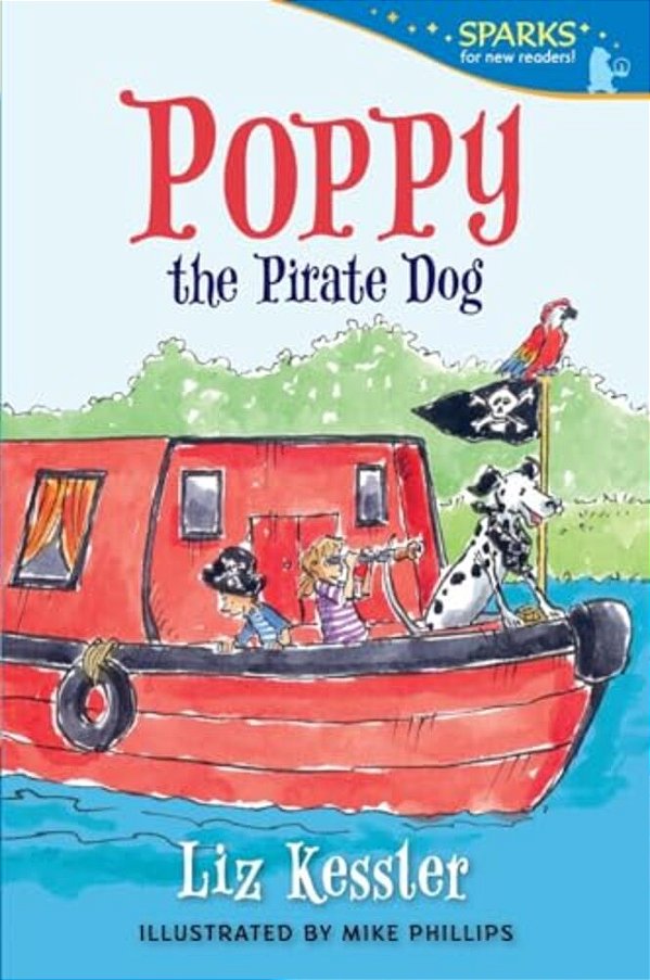 Poppy The Pirate Dog: Candlewick Sparks-..