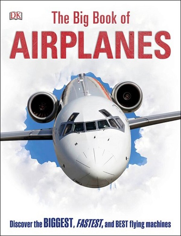 The Big Book Of Airplanes-..