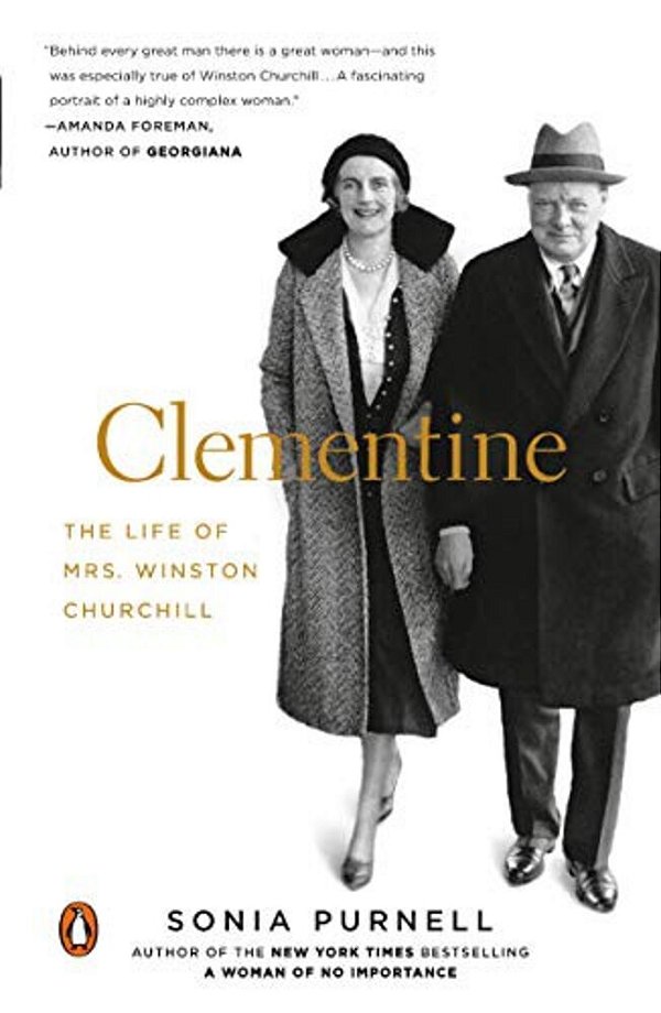 Clementine: The Life Of Mrs. Winston Churchill-..