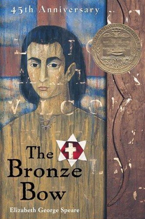 The Bronze Bow: A Newbery Award Winner-..