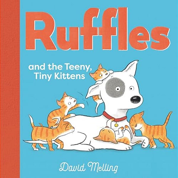 Ruffles And The Teeny, Tiny Kittens-..