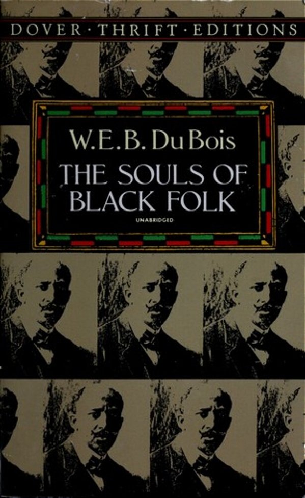 The Souls Of Black Folk (Dover Thrift Editions)-..