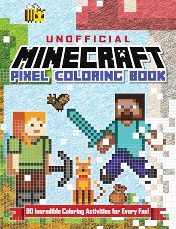 The Unofficial Minecraft Pixel Coloring Book: Volume 1 Volume 1-..