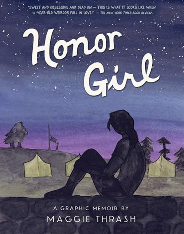 Honor Girl: A Graphic Memoir-..