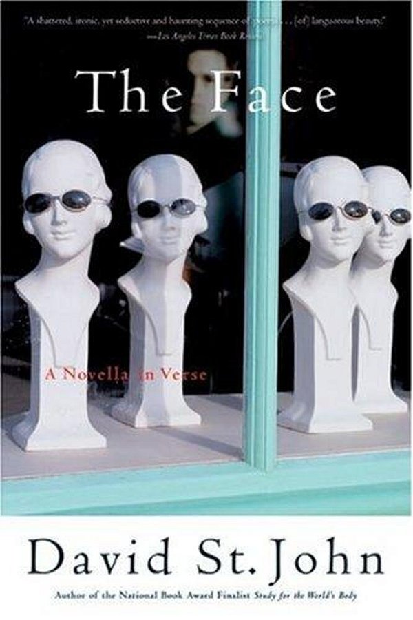 The Face: A Novella In Verse-..