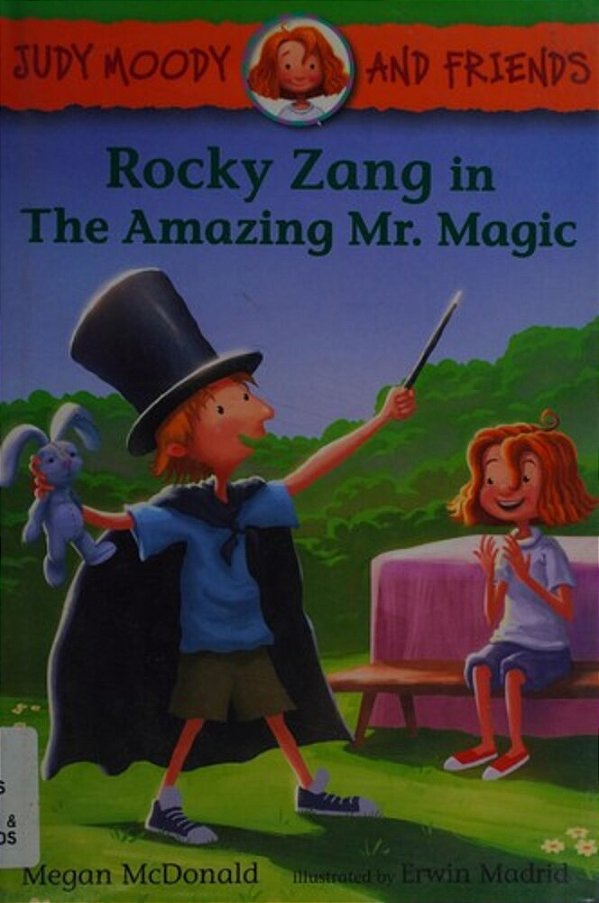 Judy Moody And Friends: Rocky Zang In The Amazing Mr. Magic-..