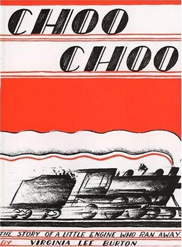 Choo Choo: The Story Of A Little Engine Who Ran Away-..