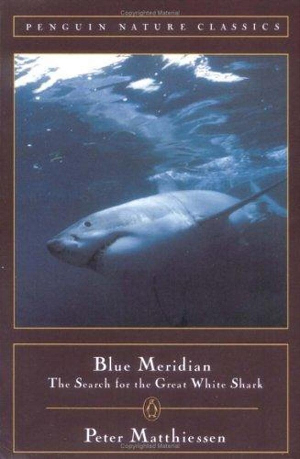Blue Meridian: The Search For The Great White Shark-..