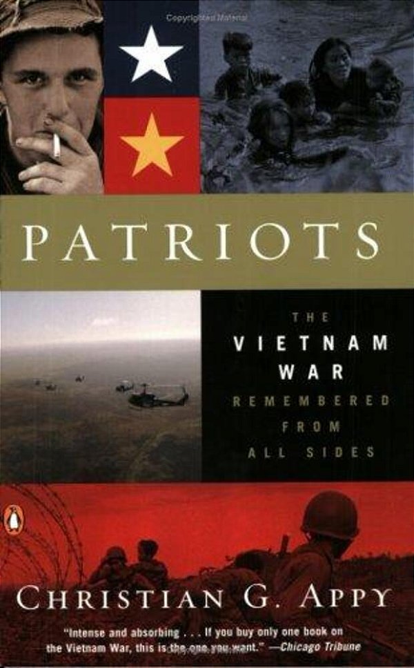 Patriots: The Vietnam War Remembered From All Sides-..