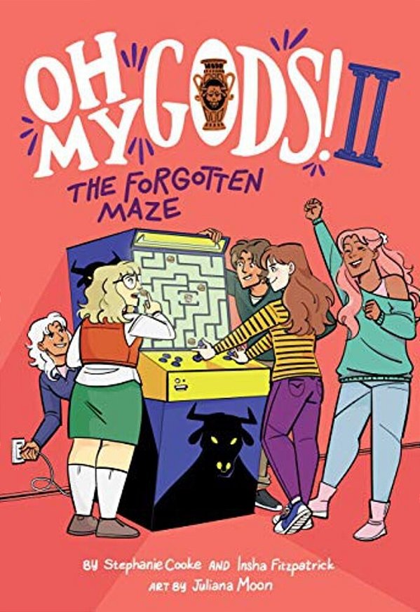 Oh My Gods! 2: The Forgotten Maze: A Graphic Novel-..