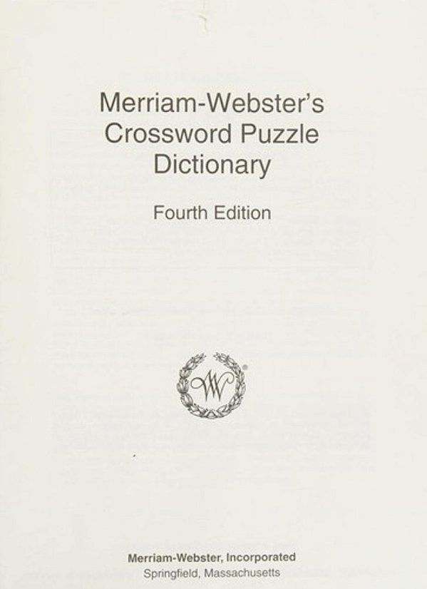 Merriam-Webster's Crossword Puzzle Dictionary: Fourth Edition, Enlarged Print Edition-..