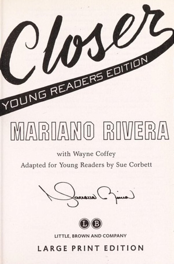 The Closer: Young Readers Edition-..