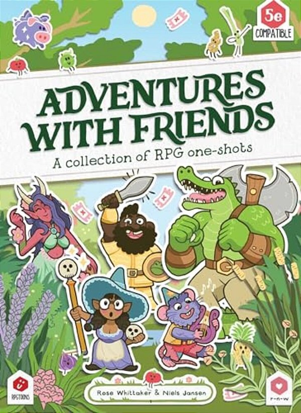 Adventures With Friends: A Collection Of Rpg One-Shots-..