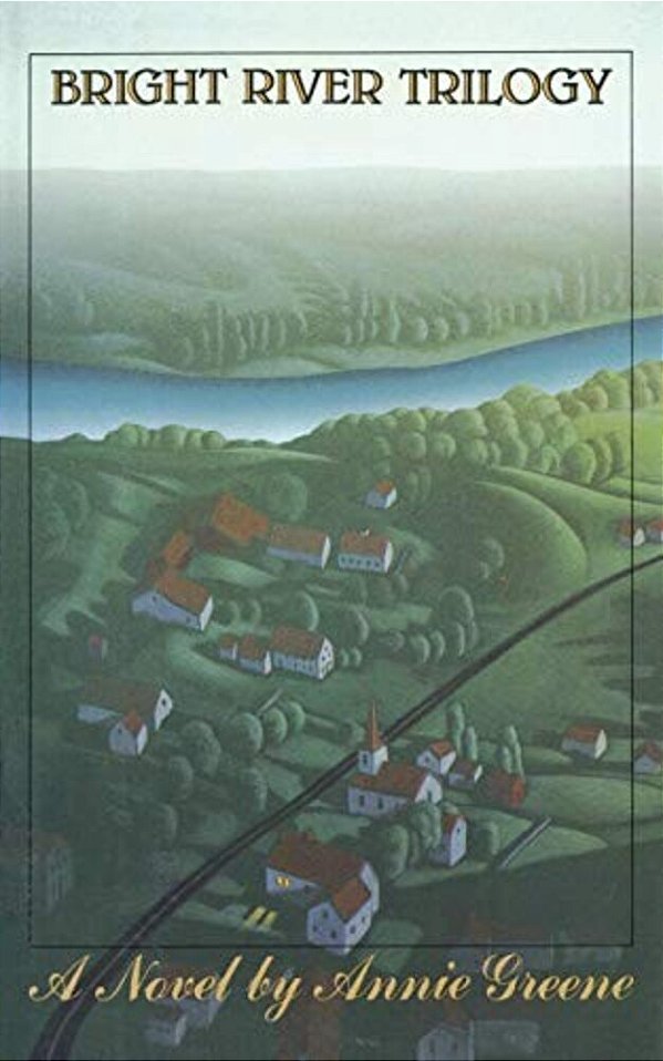 Bright River Trilogy-..