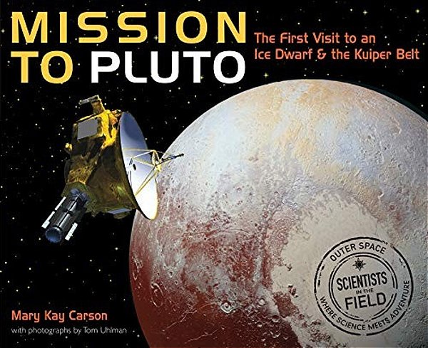 Mission To Pluto: The First Visit To An Ice Dwarf And The Kuiper Belt-..
