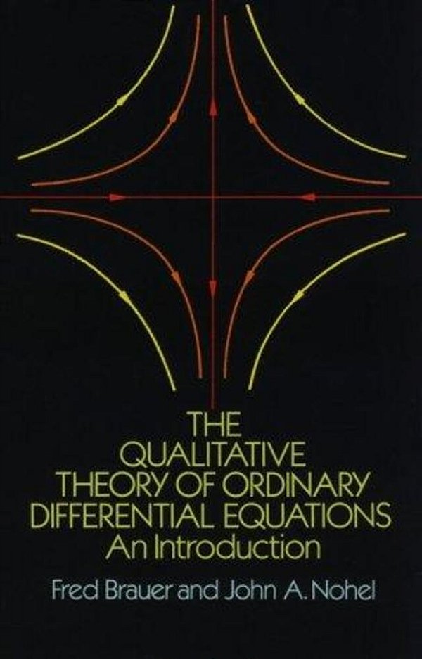 The Qualitative Theory Of Ordinary Differential Equations-..