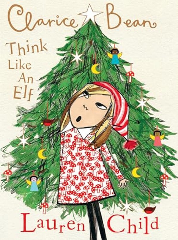 Clarice Bean, Think Like An Elf-..