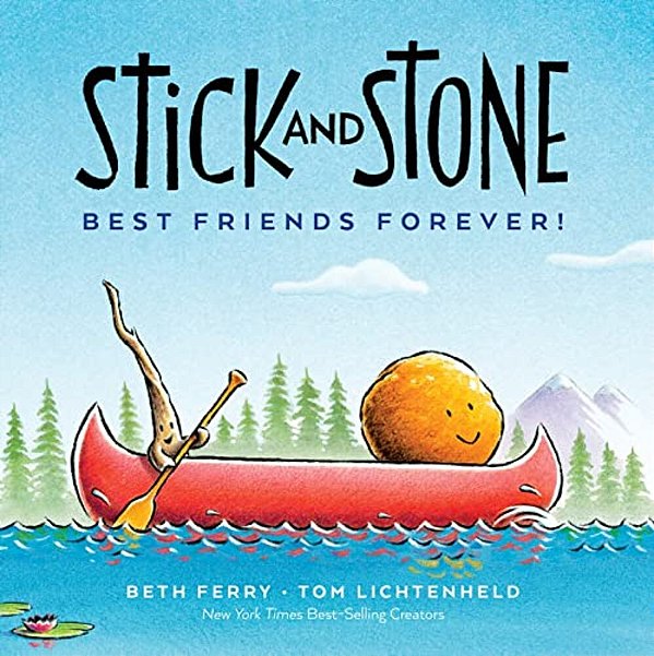 Stick And Stone: Best Friends Forever!-..