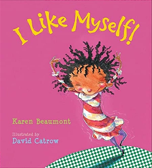 I Like Myself! Padded Board Book-..