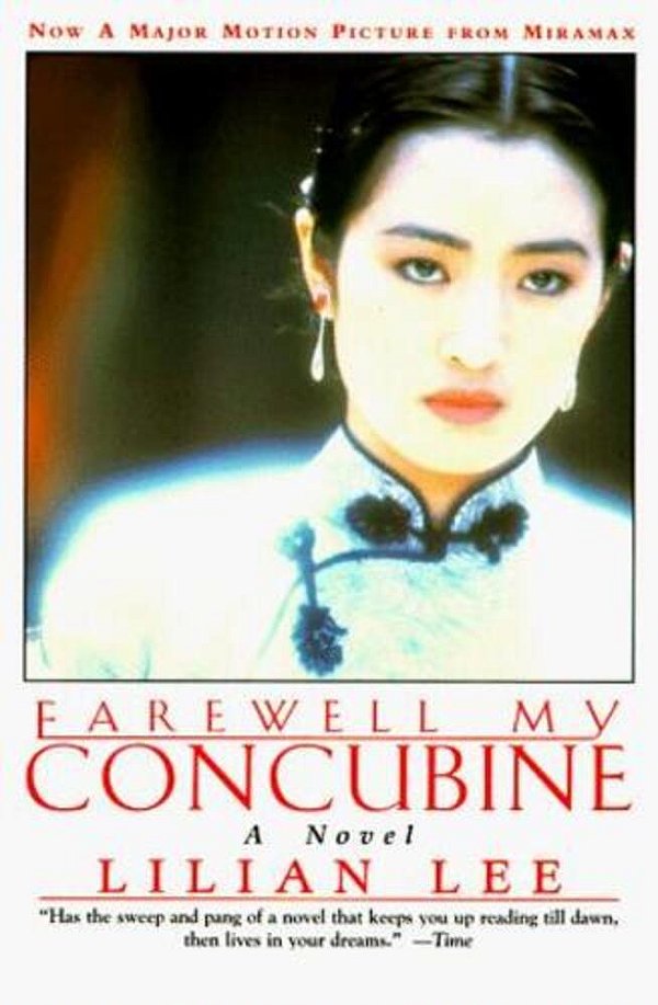 Farewell My Concubine: Novel, A-..