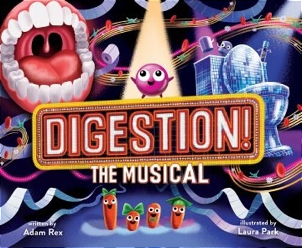 Digestion! The Musical-..