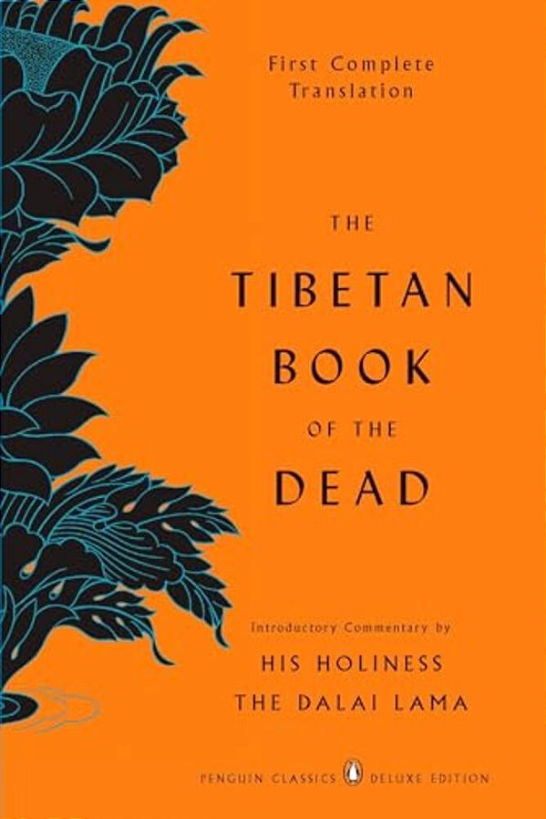 The Tibetan Book Of The Dead: First Complete Translation (Penguin Classics Deluxe Edition)-..