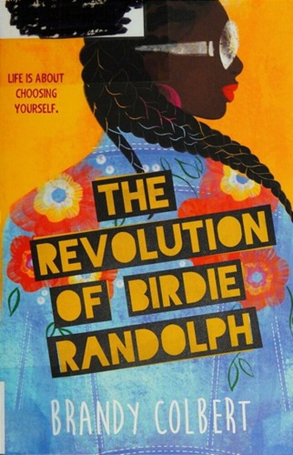 The Revolution Of Birdie Randolph-..