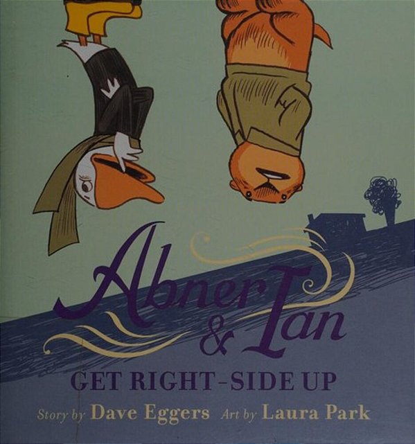 Abner & Ian Get Right-Side Up-..