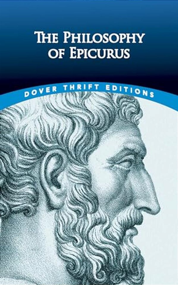 The Philosophy Of Epicurus-..
