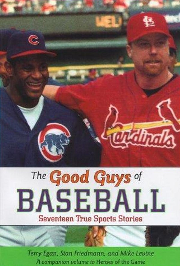 Good Guys Of Baseball-..
