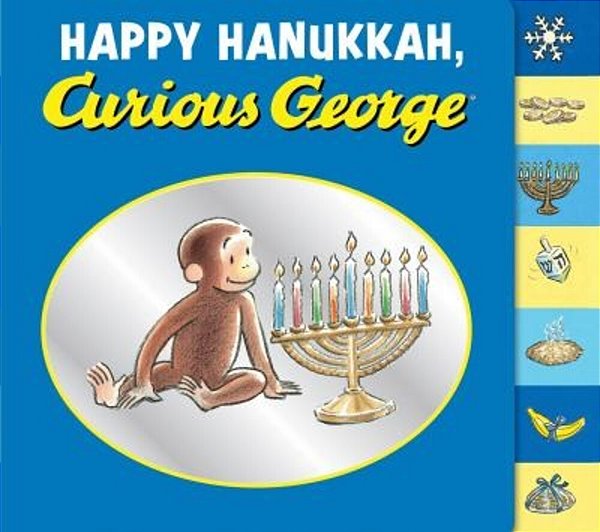Happy Hanukkah, Curious George Tabbed Board Book: A Hanukkah Holiday Book For Kids-..