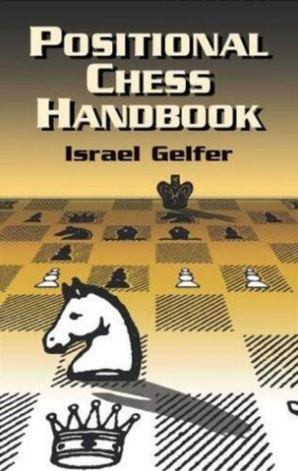 Positional Chess Handbook: 495 Instructive Positions From Grandmaster Games-..