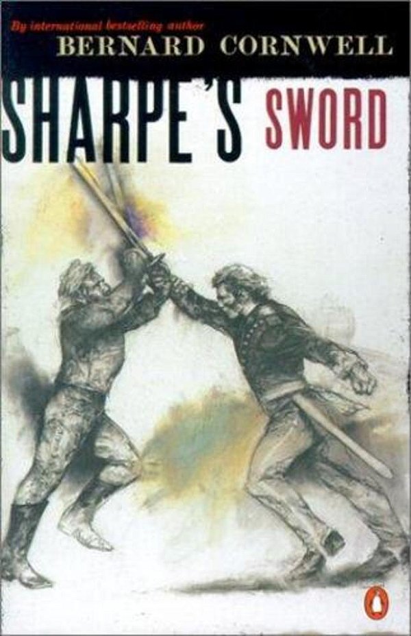 Sharpe's Sword: Richard Sharpe And The Salamanca Campaign, June And July 1812-..