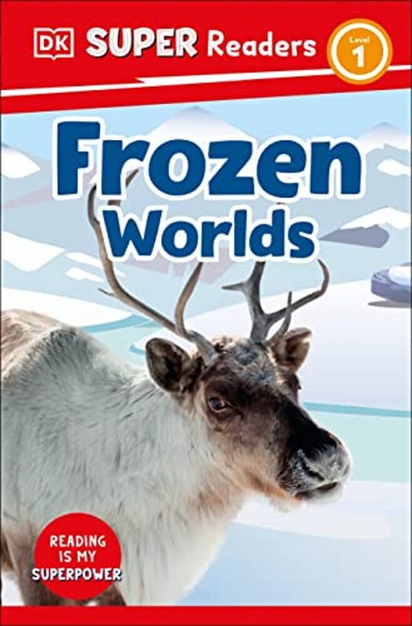 Dk Super Readers Level 1 Frozen Worlds-..