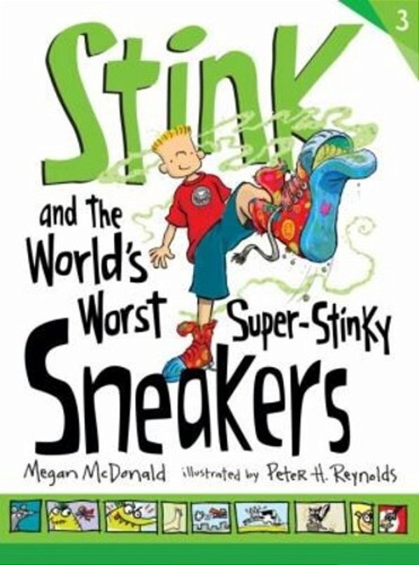 Stink And The World's Worst Super-Stinky Sneakers-..