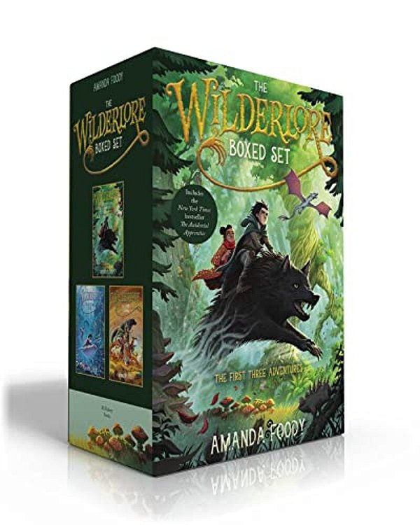 The Wilderlore Boxed Set: The Accidental Apprentice; The Weeping Tide; The Ever Storms-..