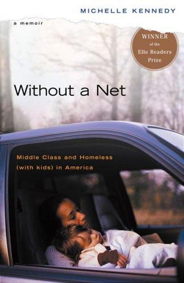 Without A Net: Middle Class And Homeless With Kids In America-..