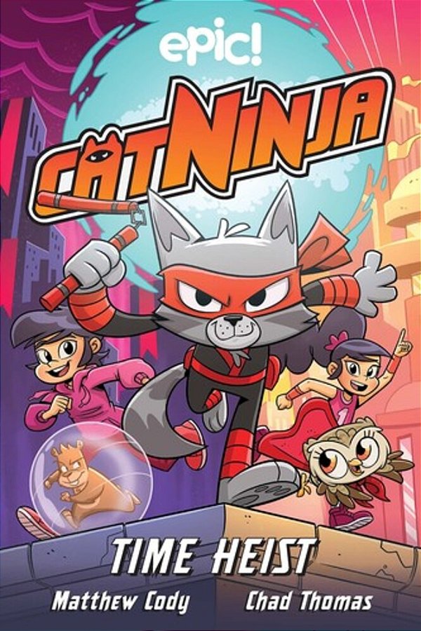 Cat Ninja: Time Heist: Volume 2-..