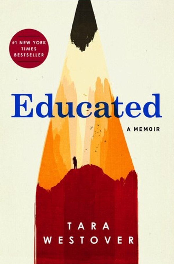 Educated: A Memoir-..