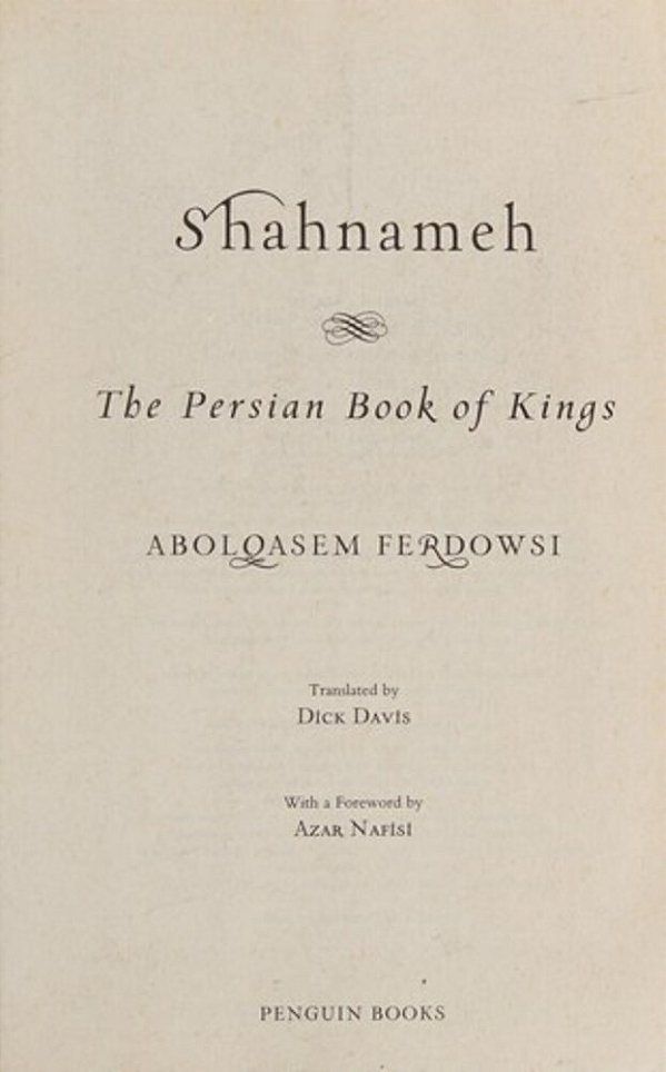 Shahnameh: The Persian Book Of Kings-..