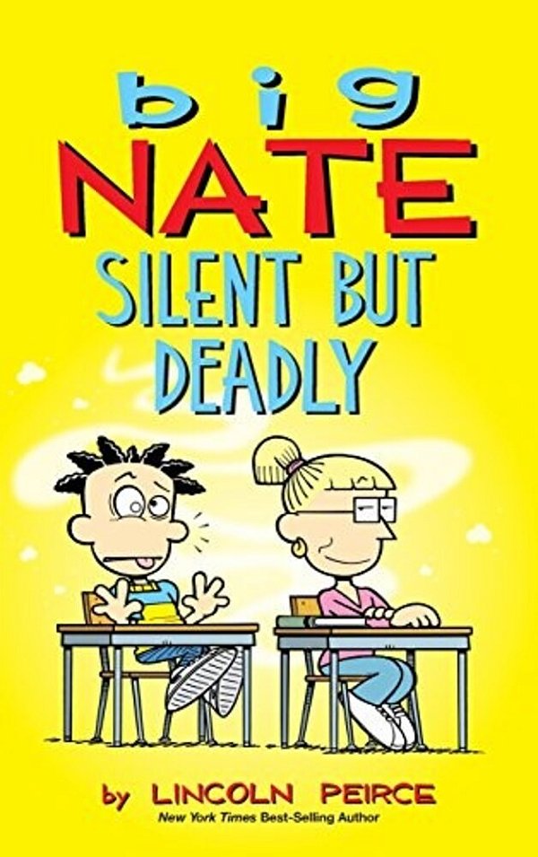 Big Nate: Silent But Deadly-..