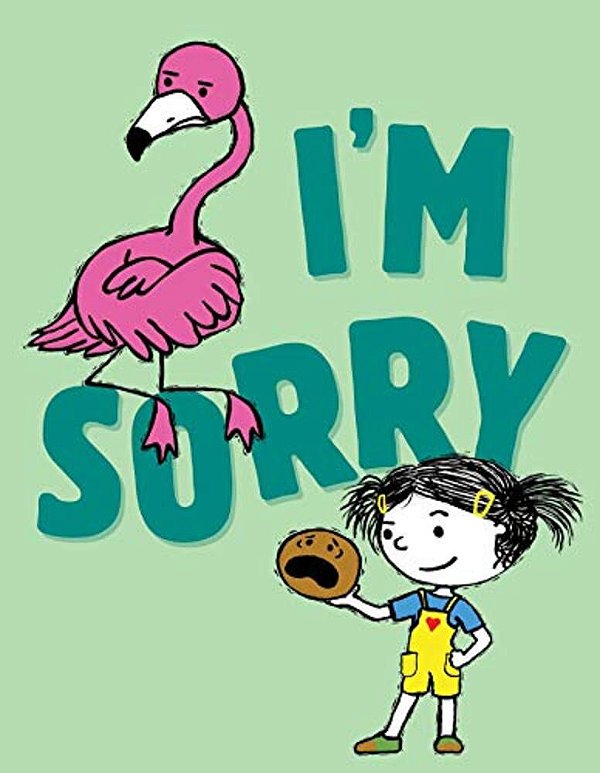 I'm Sorry-..
