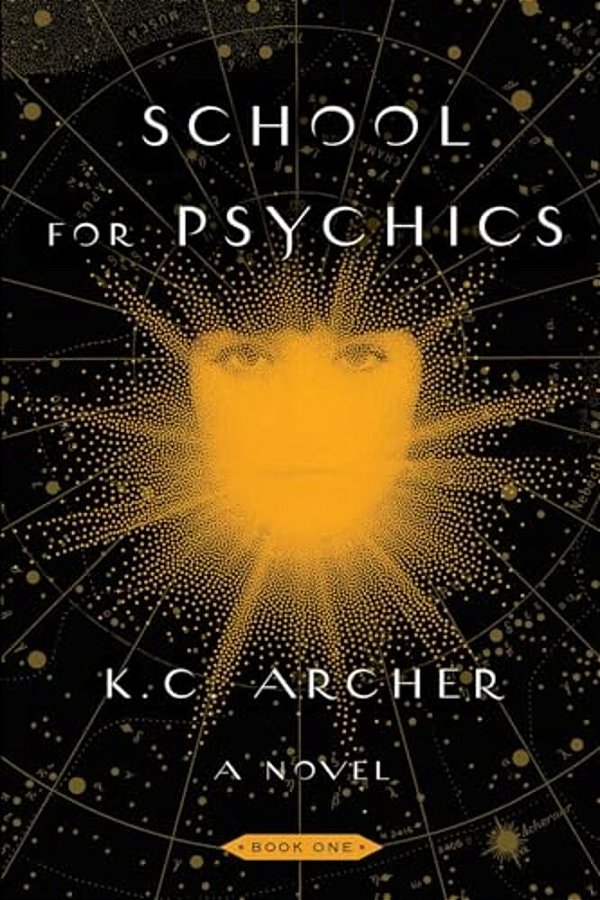 School For Psychics: Book One-..