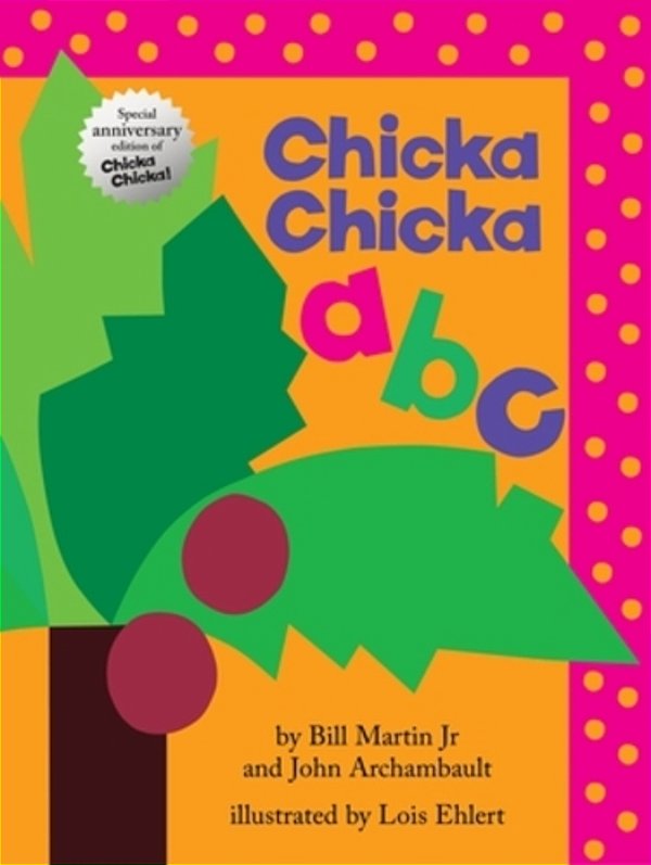 Chicka Chicka Abc: Oversized Lap Board Book-..