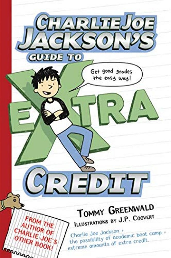 Charlie Joe Jackson's Guide To Extra Credit-..