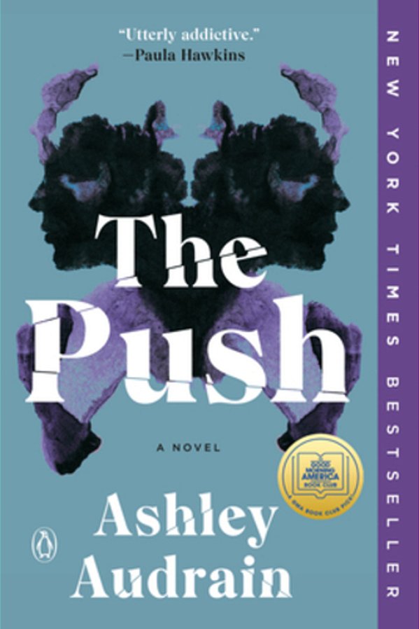 The Push: A Gma Book Club Pick-..
