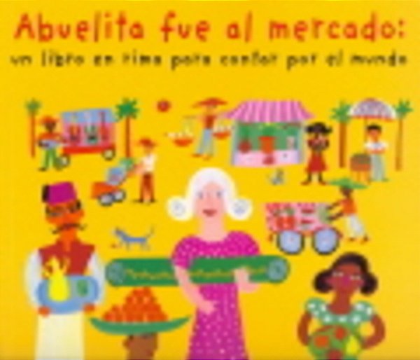 Abuelita Fue Al Mercado-..